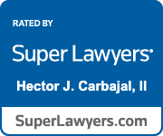 Rated By Super Lawyers | Hector J. Carbajal, II | SuperLawyers.com